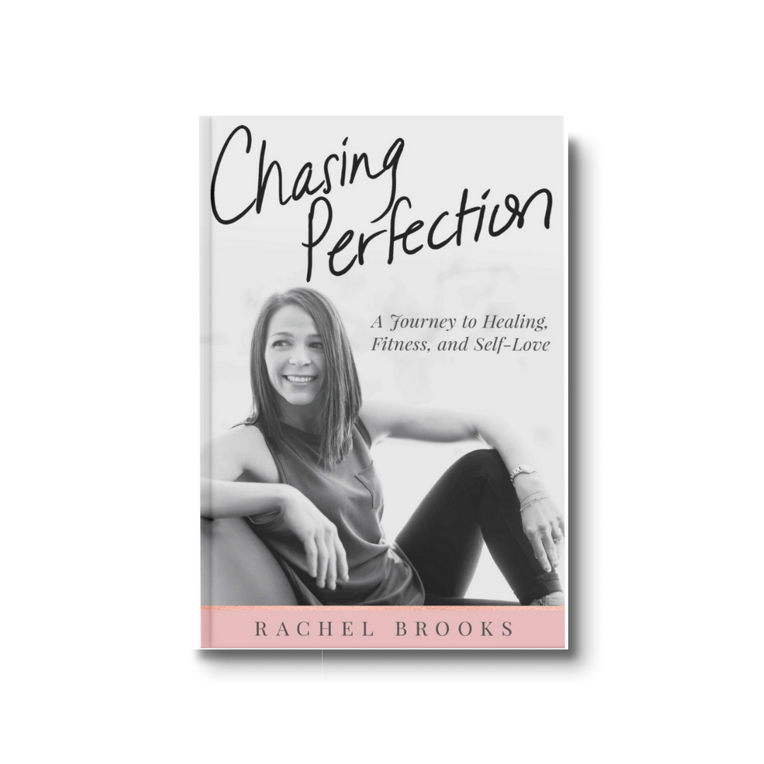 Chasing Perfection: A Journey to Healing, Fitness, and Self-Love (Paperback)